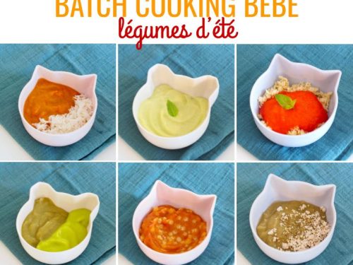 Batch cooking pour bébé : légumes d'été - Cuisinez pour bébé